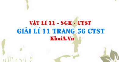 Giải Vật lí 11 trang 56 Chân trời Sáng tạo